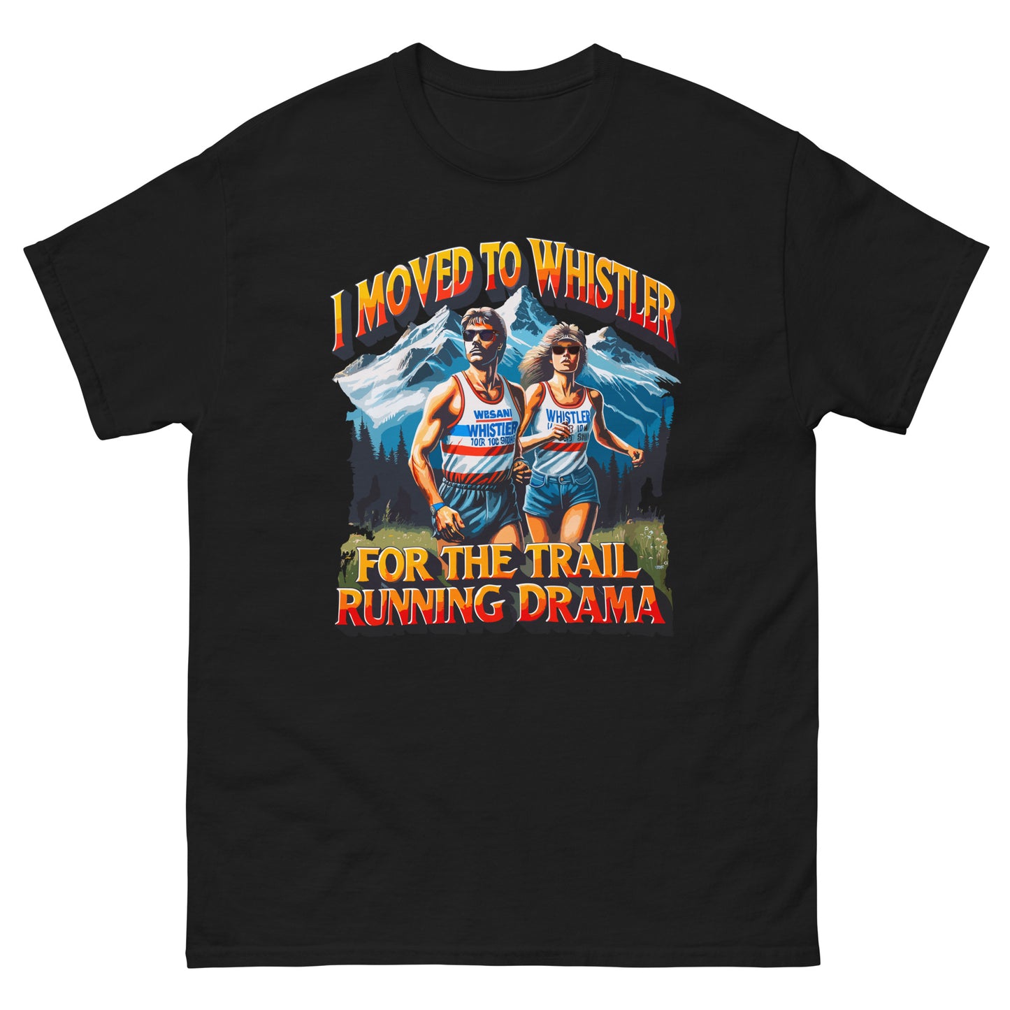 Whistler Running Drama Lovers T-shirt