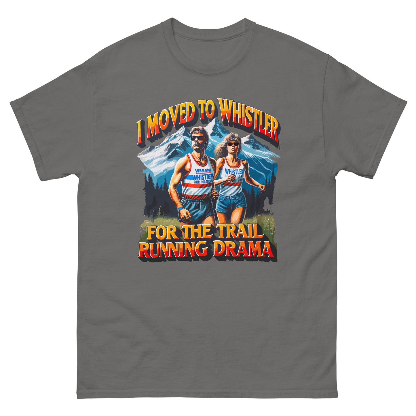 Whistler Running Drama Lovers T-shirt