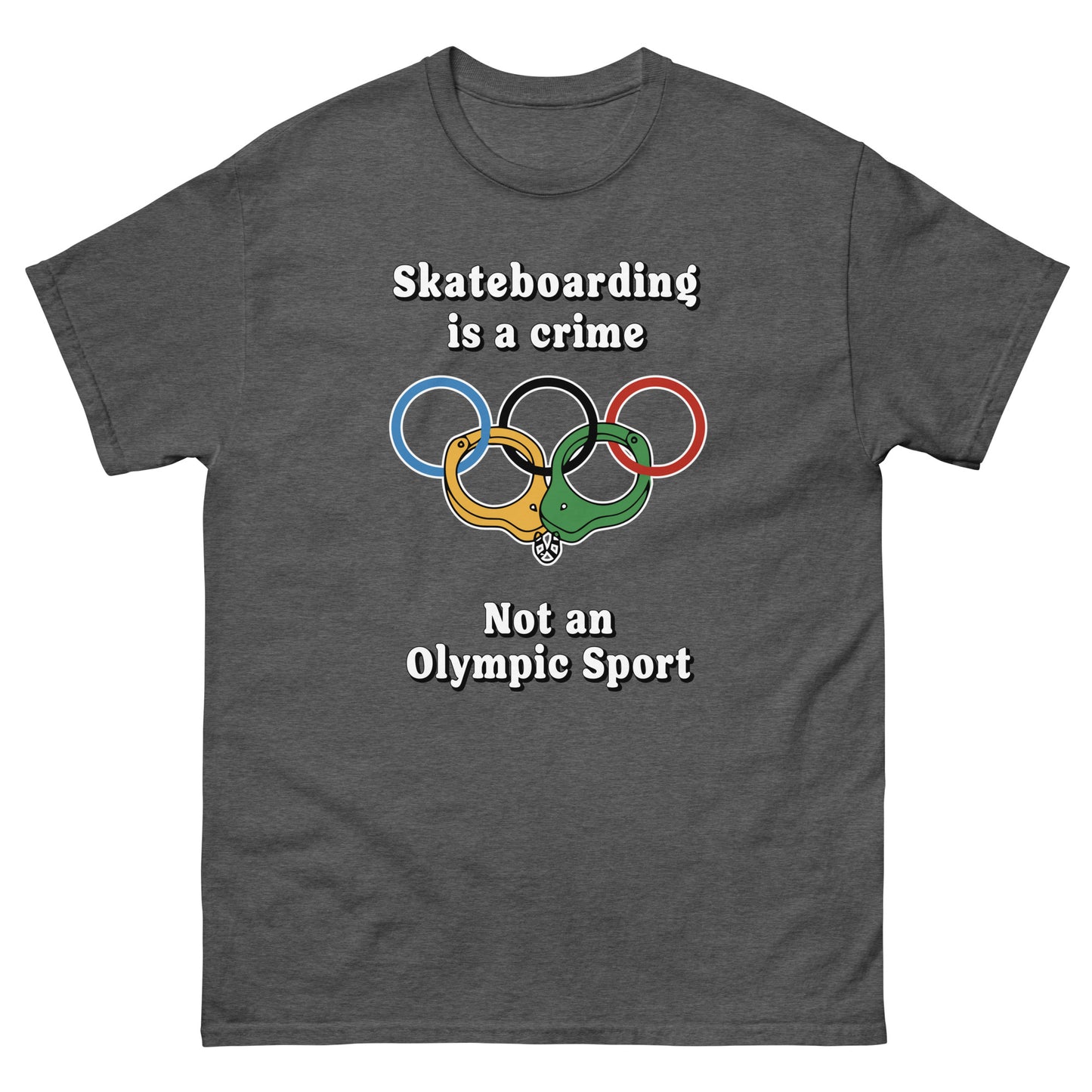 Skateboarding is a crime not an olympic sport design printed on a t-shirt by Whistler Shirts