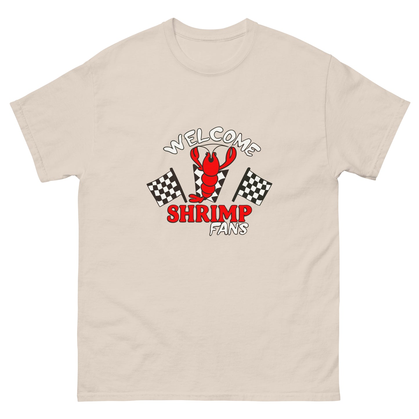 Welcome Shrimp Fans T-shirt
