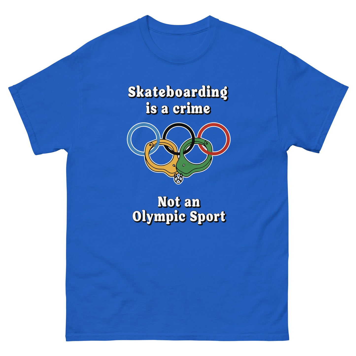 Skateboarding is a crime not an olympic sport design printed on a t-shirt by Whistler Shirts