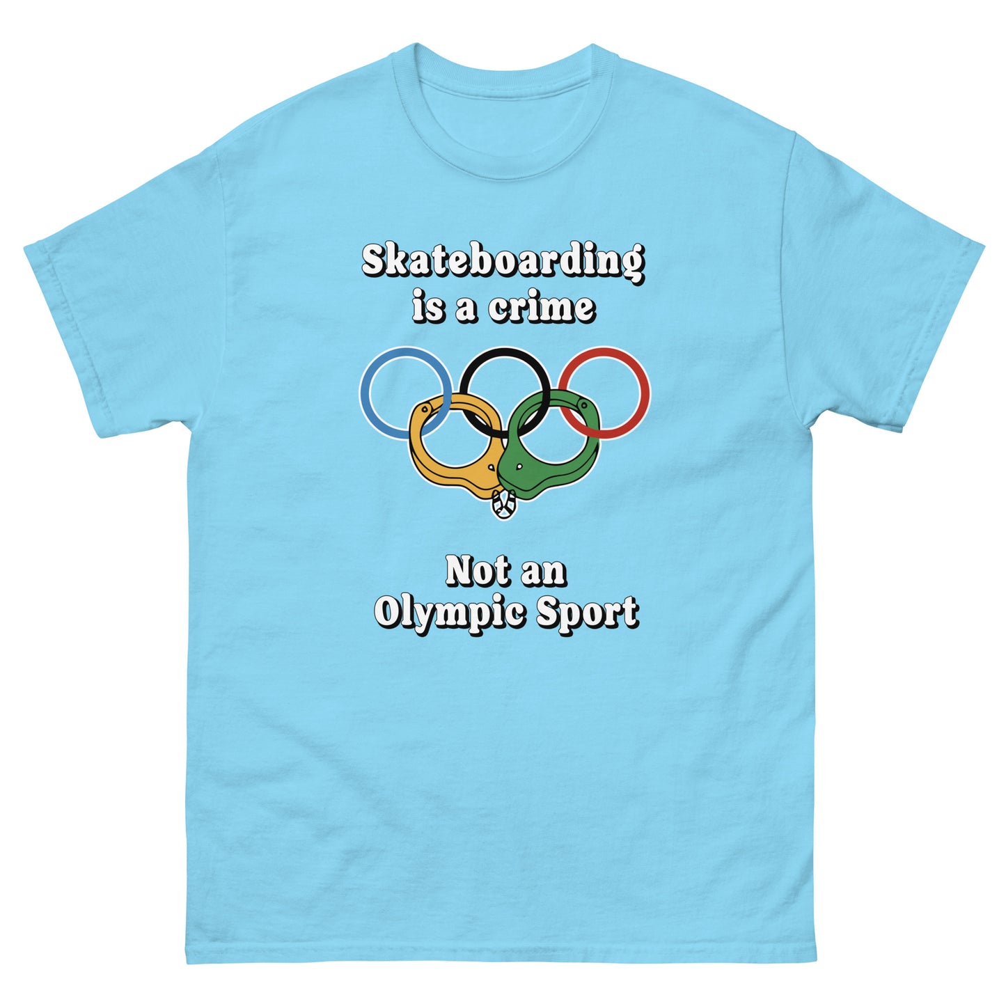 Skateboarding is a crime not an olympic sport design printed on a t-shirt by Whistler Shirts