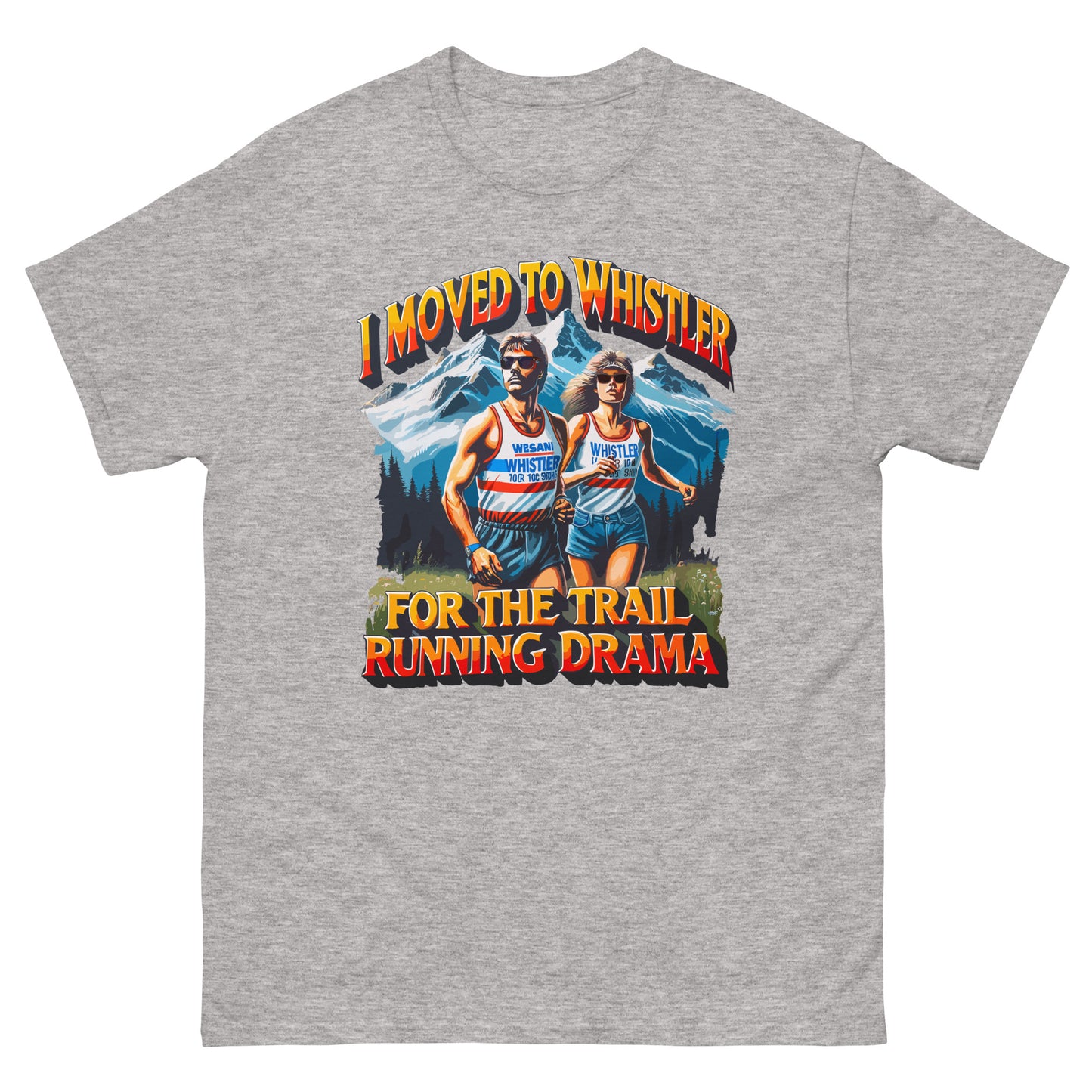 Whistler Running Drama Lovers T-shirt