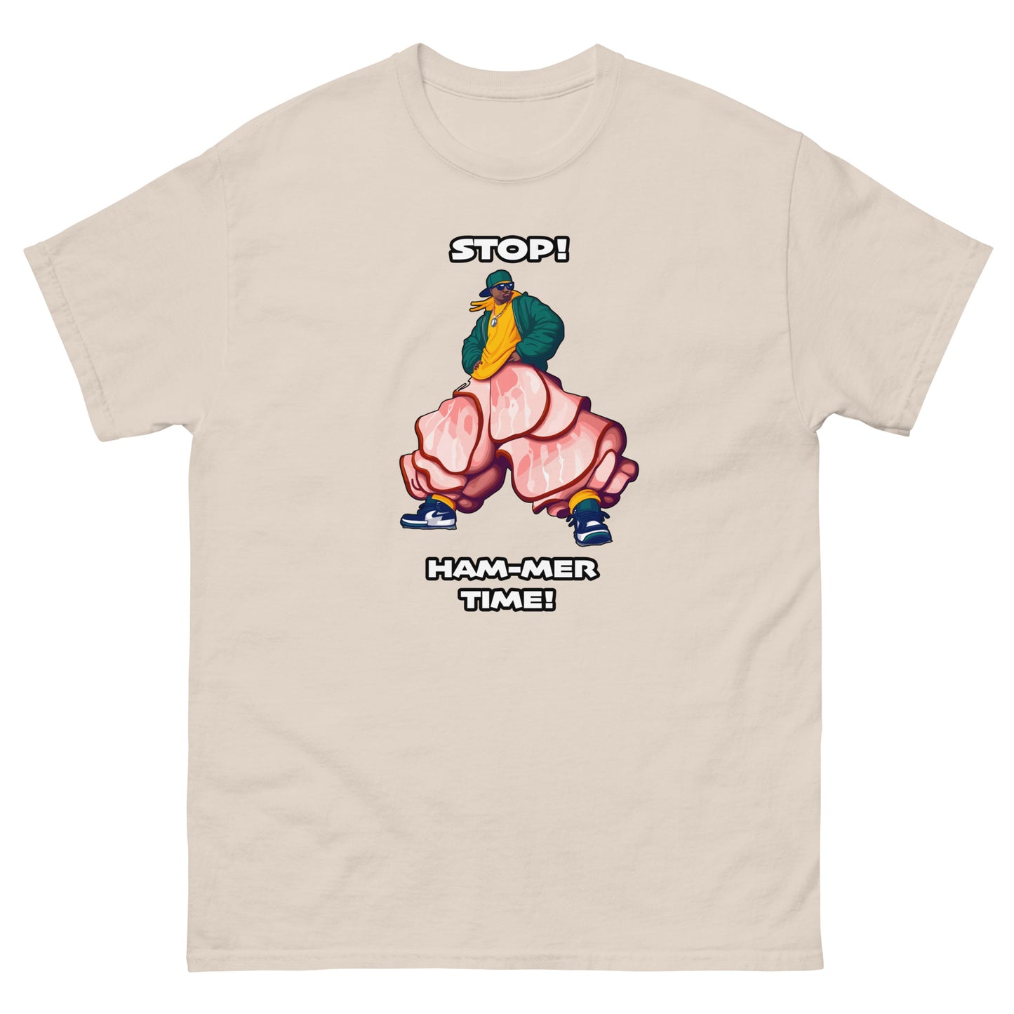 Stop Hammer time Design, MC hammer with slices of ham for pants as a funny pun, printed on a t-shirt by Whistler Shirts