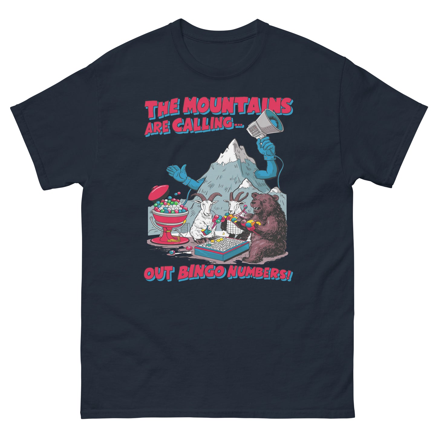 The Mountains Are Calling Out Bingo Numbers T-shirt