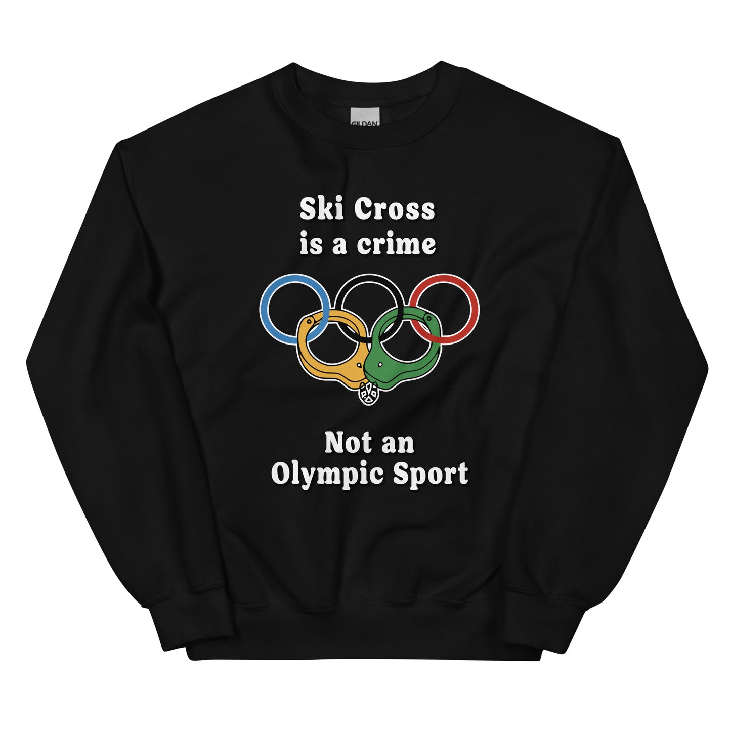 Ski Cross is a crime not an olympic sport design printed on a crewneck sweatshirt by Whistler Shirts