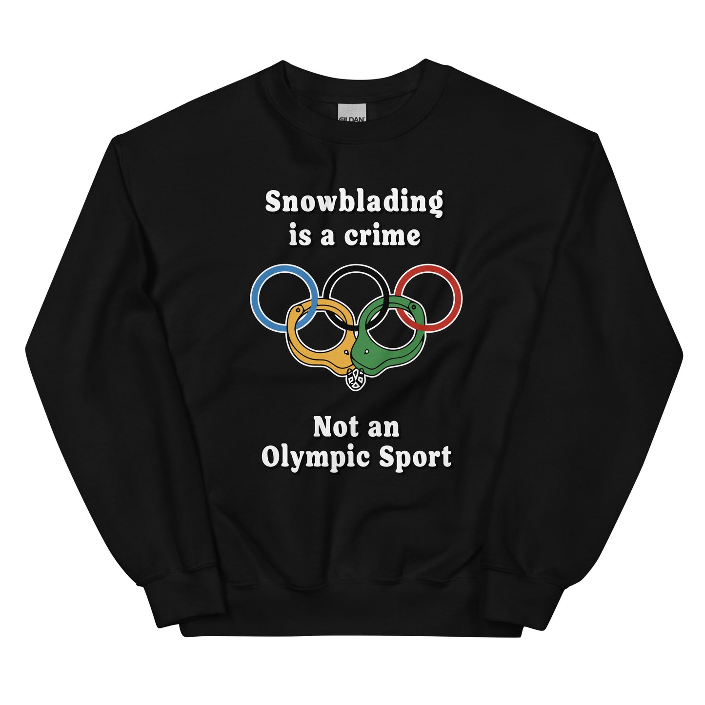 Snowblading is a crime, not an olympic sport design printed on a crewneck sweatshirt by Whistler Shirts