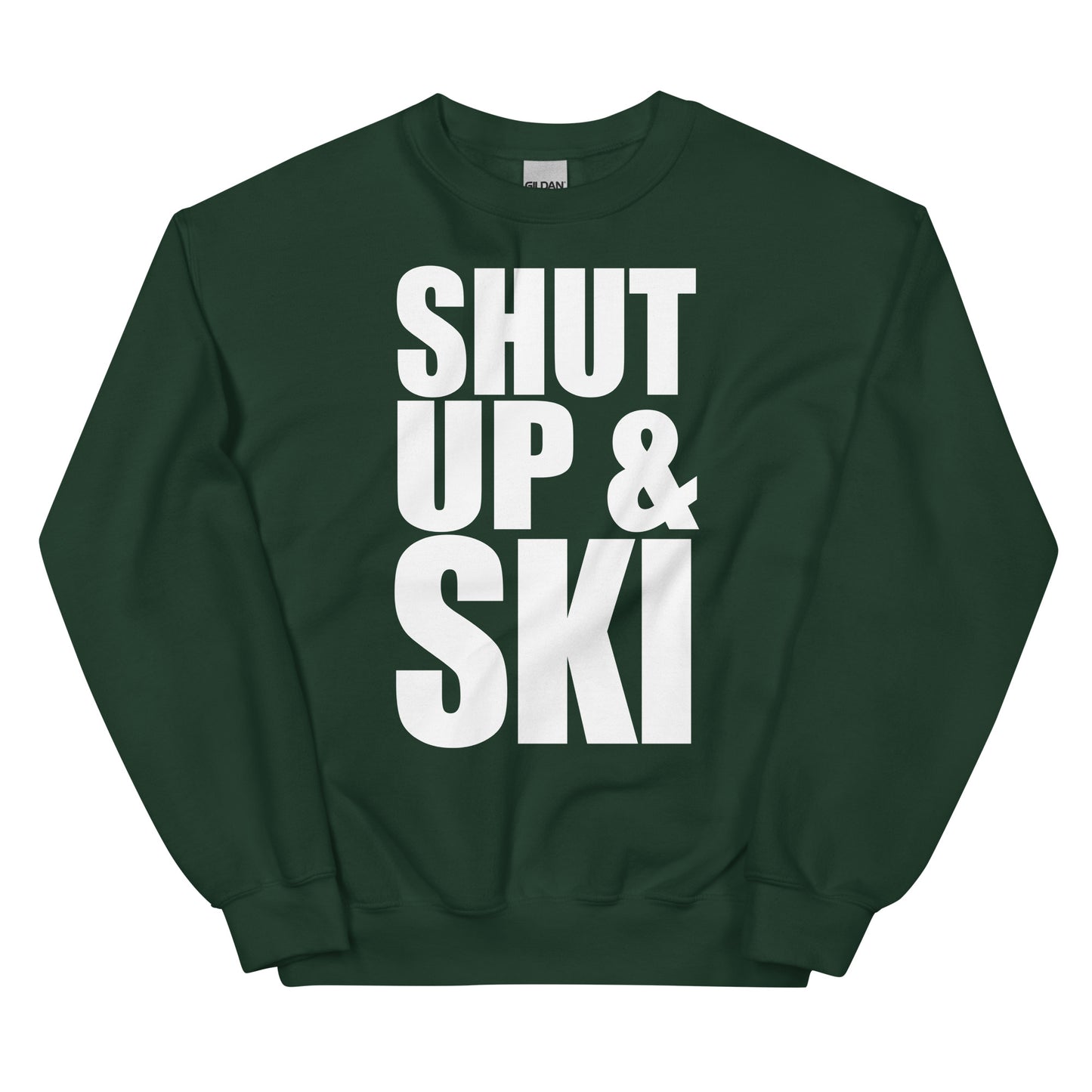 Shut up and ski printed crewneck sweatshirt by Whistler Shirts