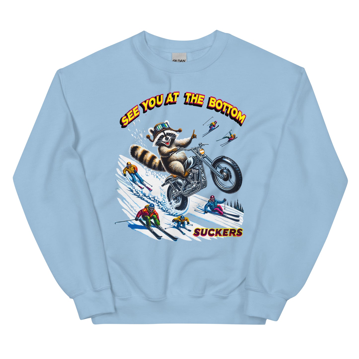 See you at the bottom suckers, racoon biking down the mountain printed crewneck sweatshirt by Whistler Shirts