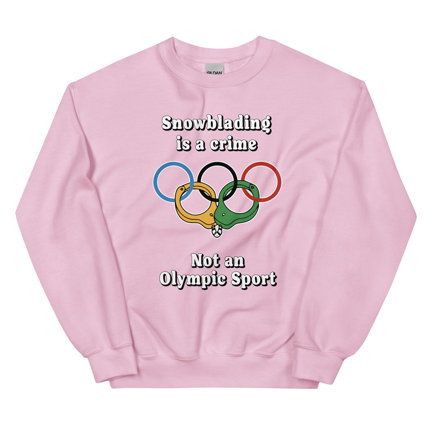 Snowblading is a crime, not an olympic sport design printed on a crewneck sweatshirt by Whistler Shirts