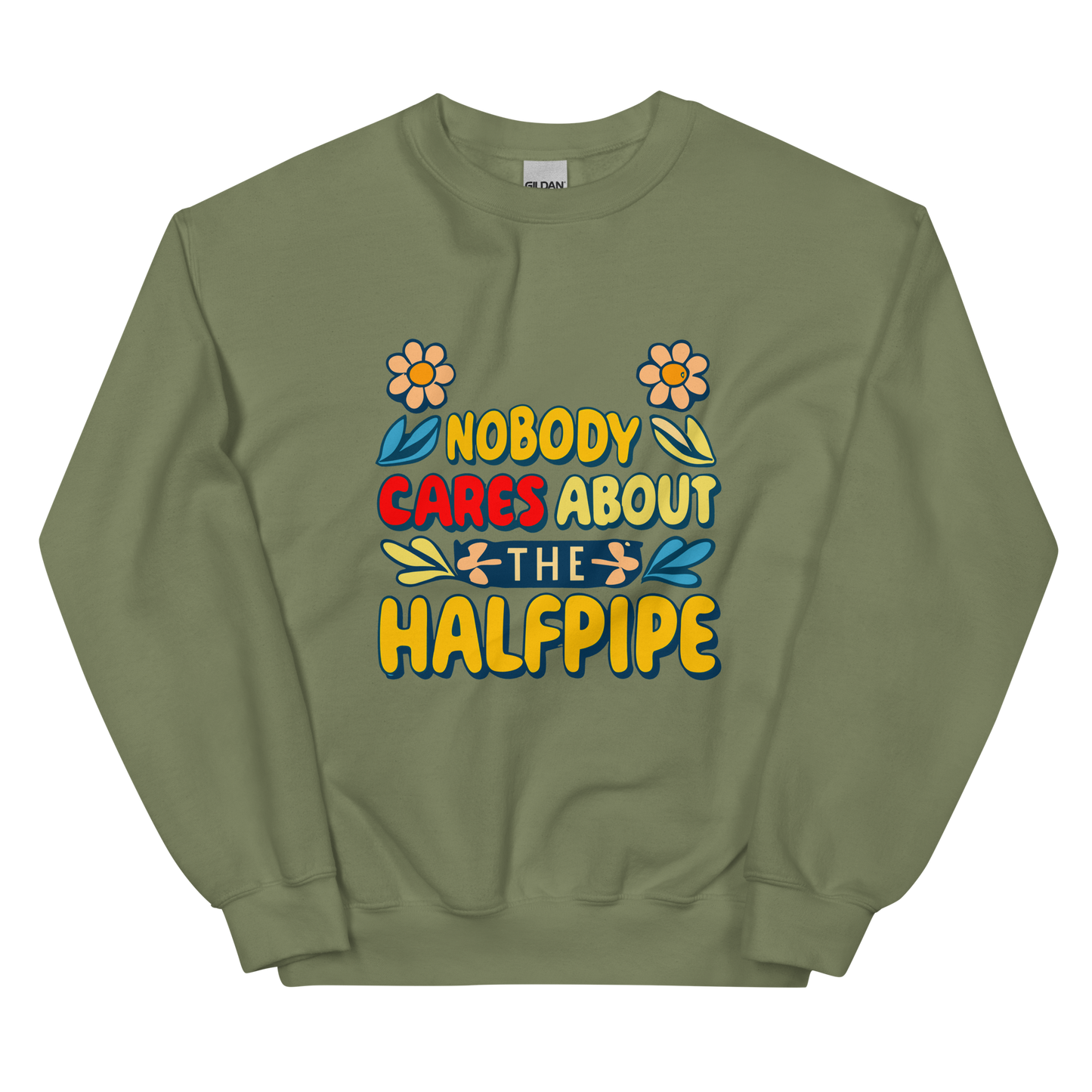 Nobody Cares About the Halfpipe Crewneck