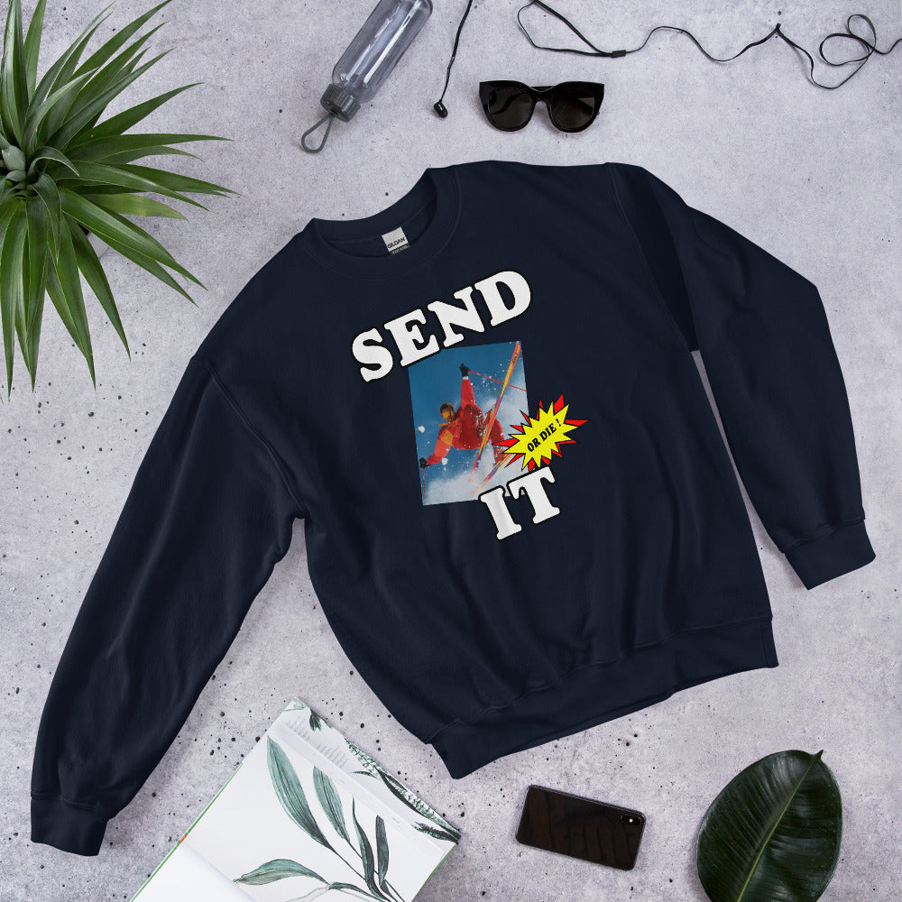 Send It or Die! Crewneck