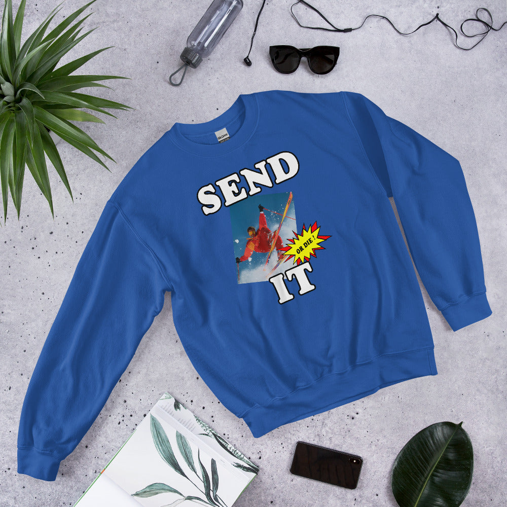 Send It or Die! Crewneck