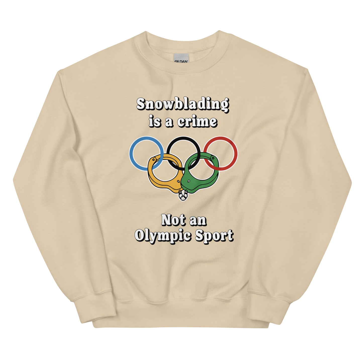Snowblading is a crime, not an olympic sport design printed on a crewneck sweatshirt by Whistler Shirts