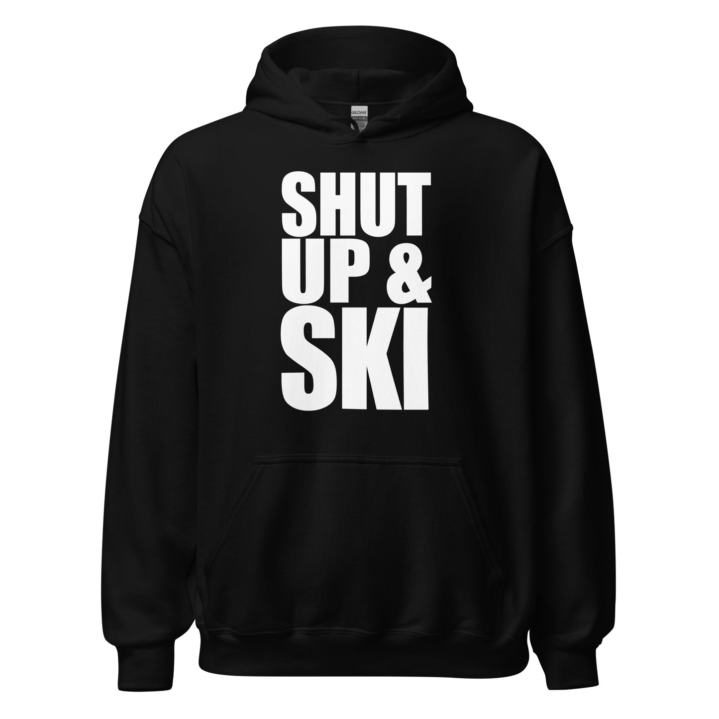 Shut up and ski printed on hoodie by Whistler Shirts