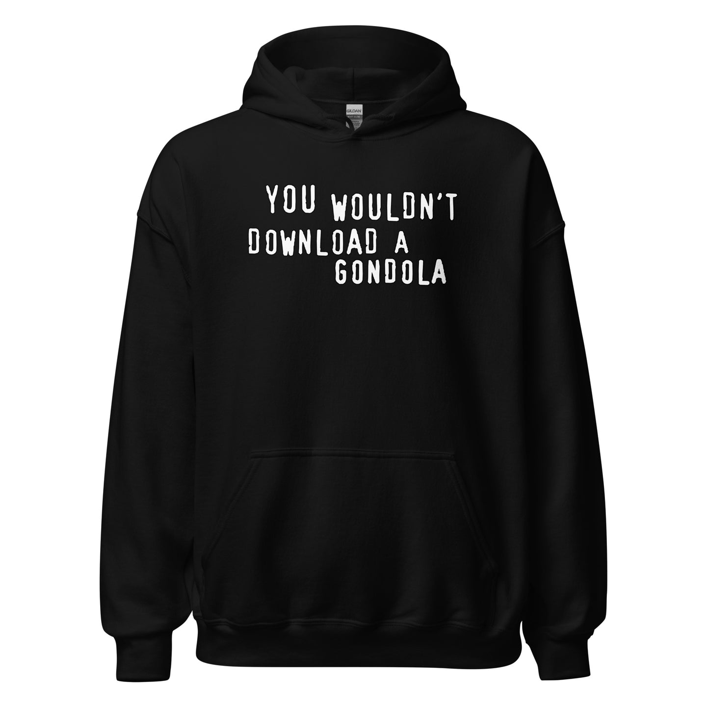 You wouldnt download a gondola design printed on hoodie by Whistler Shirts