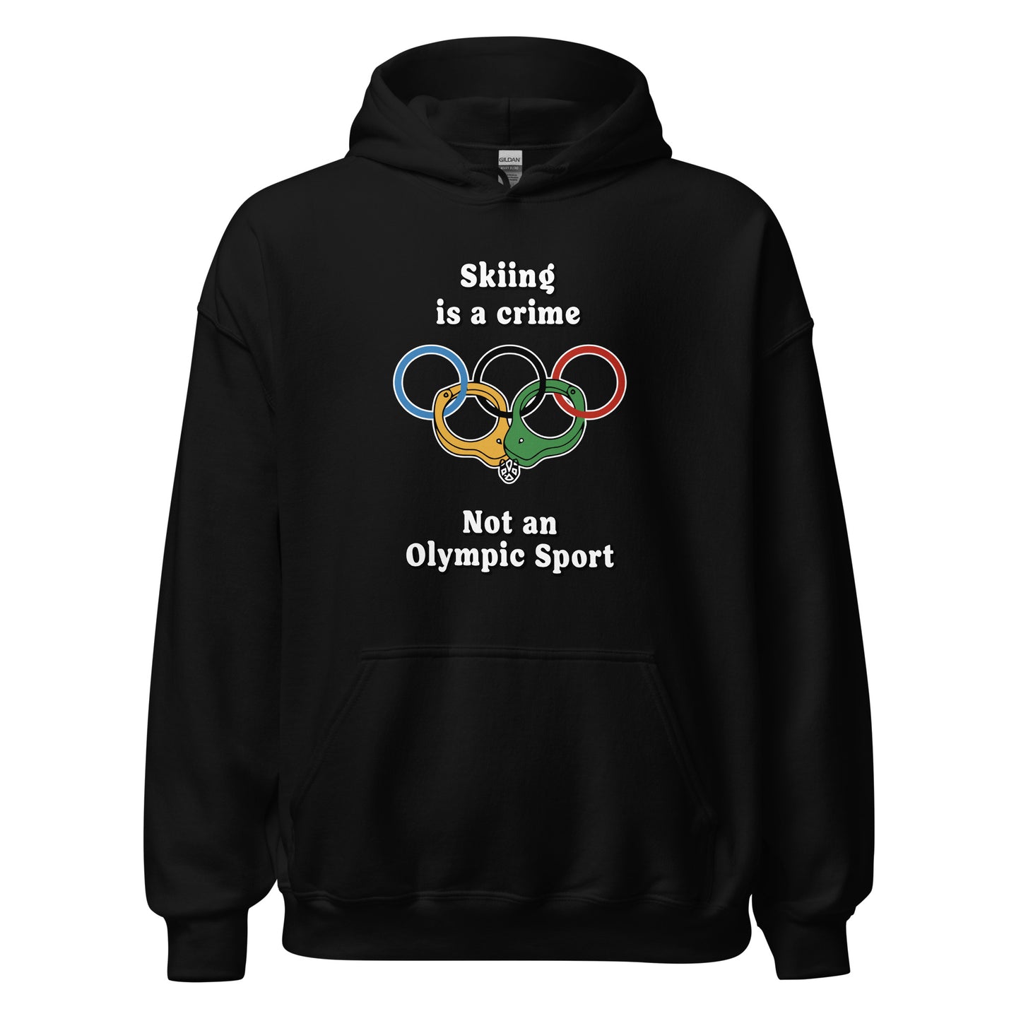 Skiing is a crime not an olympic sport design printed on a hoodie by Whistler Shirts