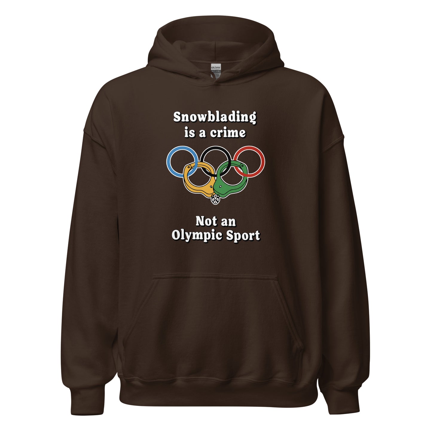Snowblading is a crime not an olympic sport design on hoodie printed by Whistler Shirts