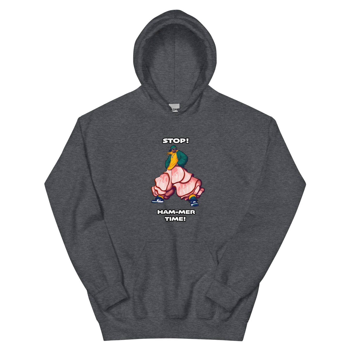 Mc hammer pun design saying stop ham-mer time with a picture of a man wearing ham slices for pants. Design printed on a hoodie by Whistler Shirts