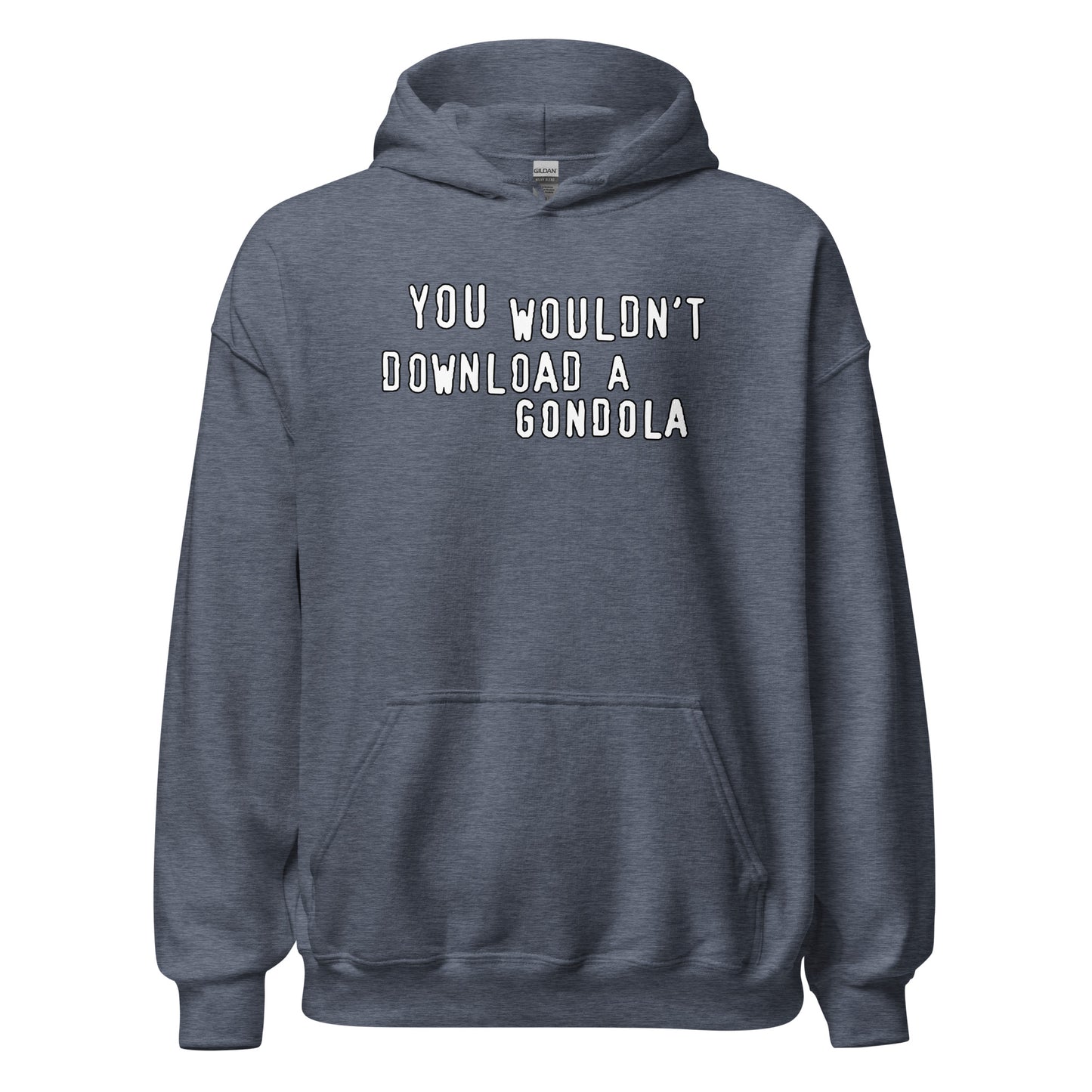 You wouldnt download a gondola design printed on hoodie by Whistler Shirts