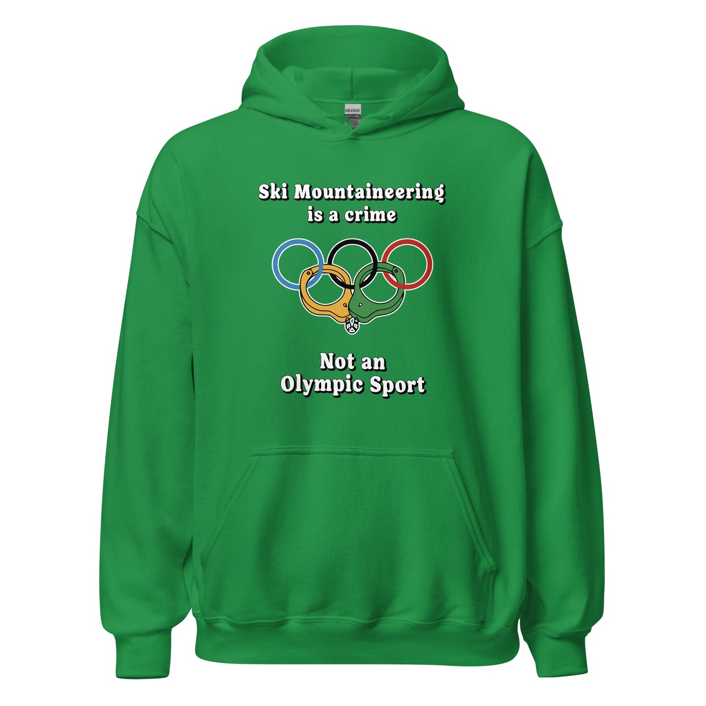 Ski Mountaineering is a crime not an olympic sport design printed on hoodie by Whistler Shirts