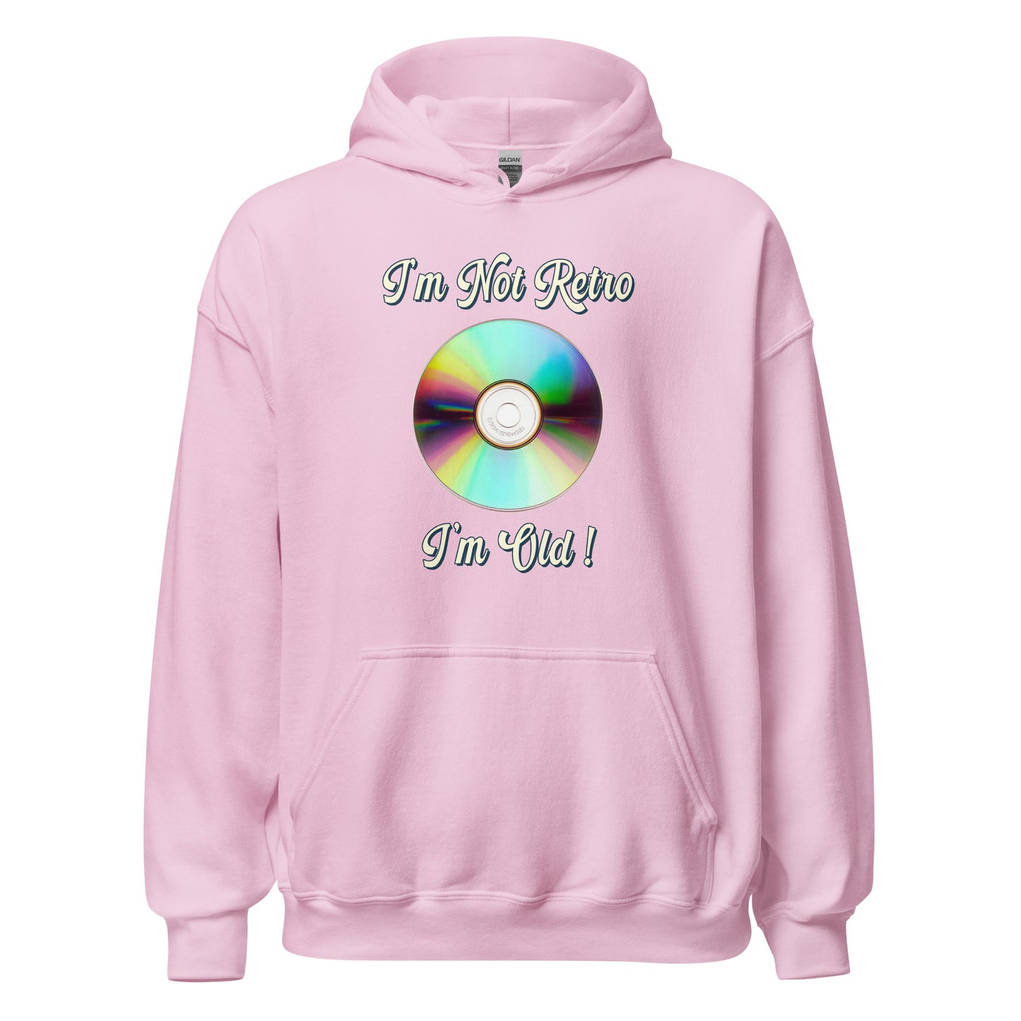 I'm not retro I'm old with a picture of a cd printed hoodie by Whistler SHirts