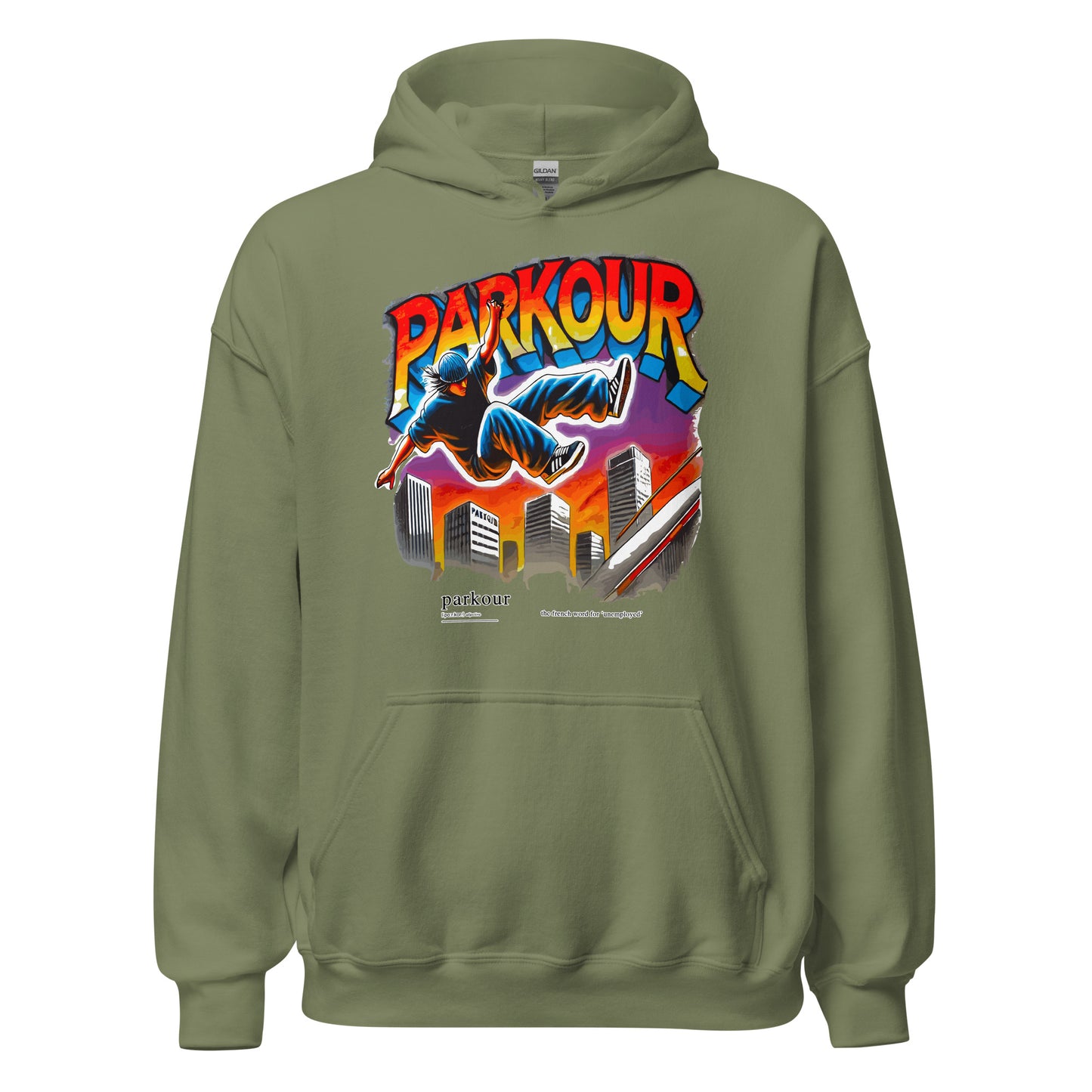 Parkour is French for Unemployment design printed on hoodie by Whistler Shirts