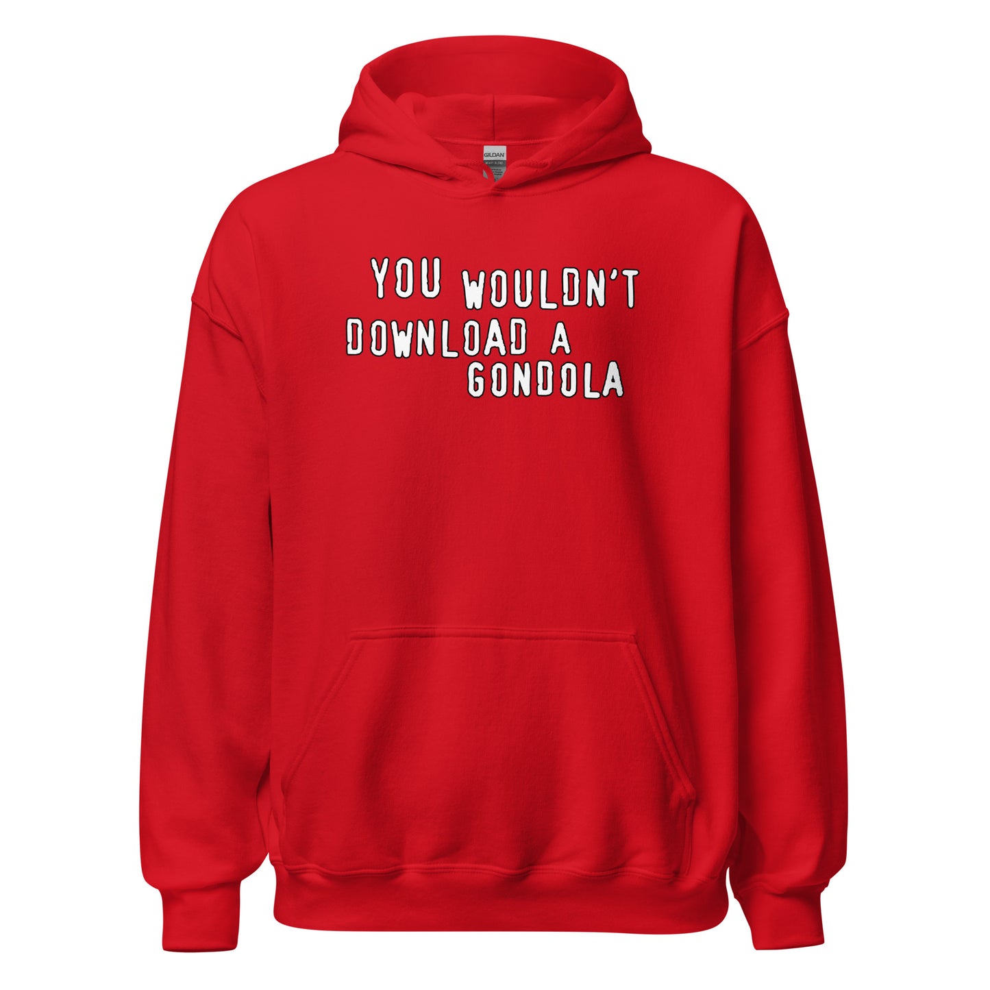 You wouldnt download a gondola design printed on hoodie by Whistler Shirts