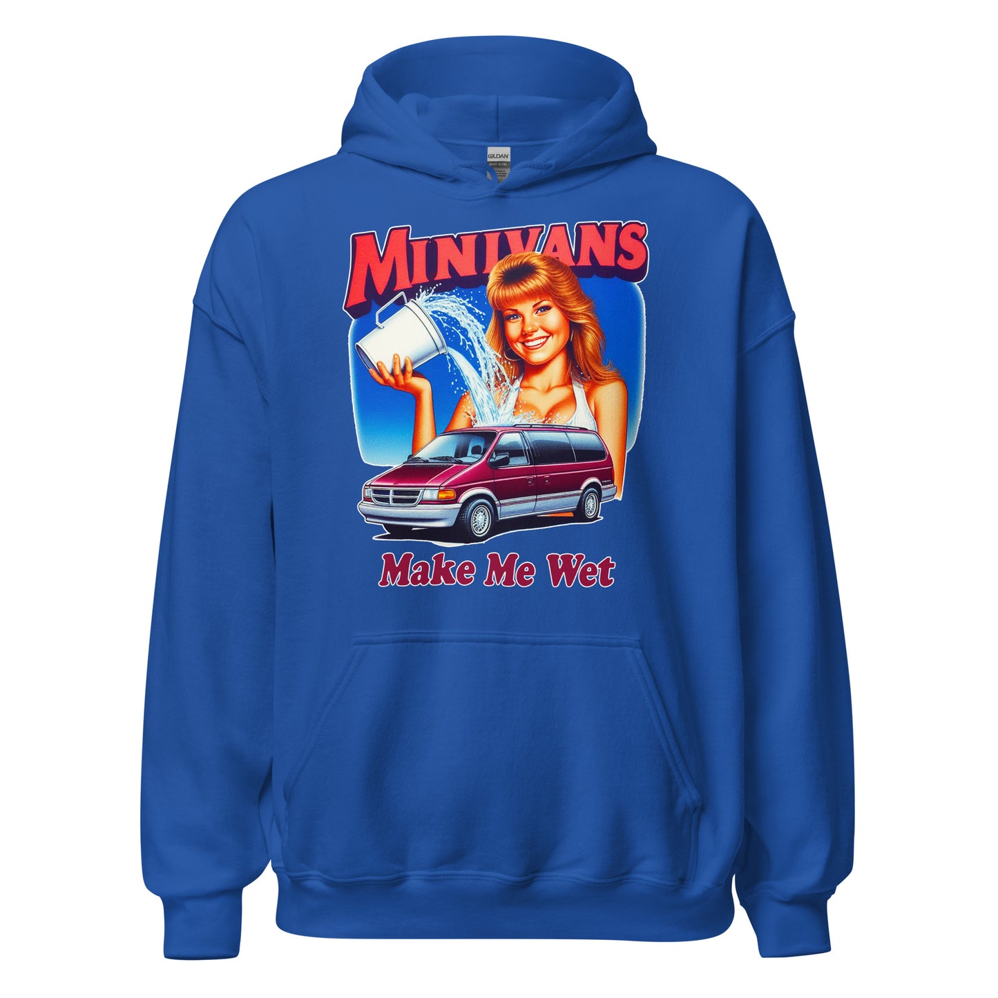 Minivans Make Me Wet Hoodie