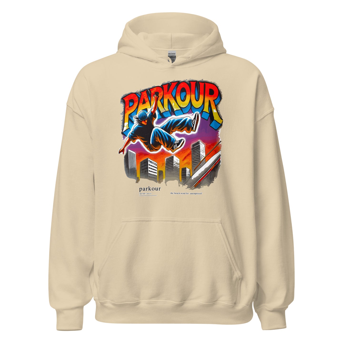 Parkour is French for Unemployment design printed on hoodie by Whistler Shirts
