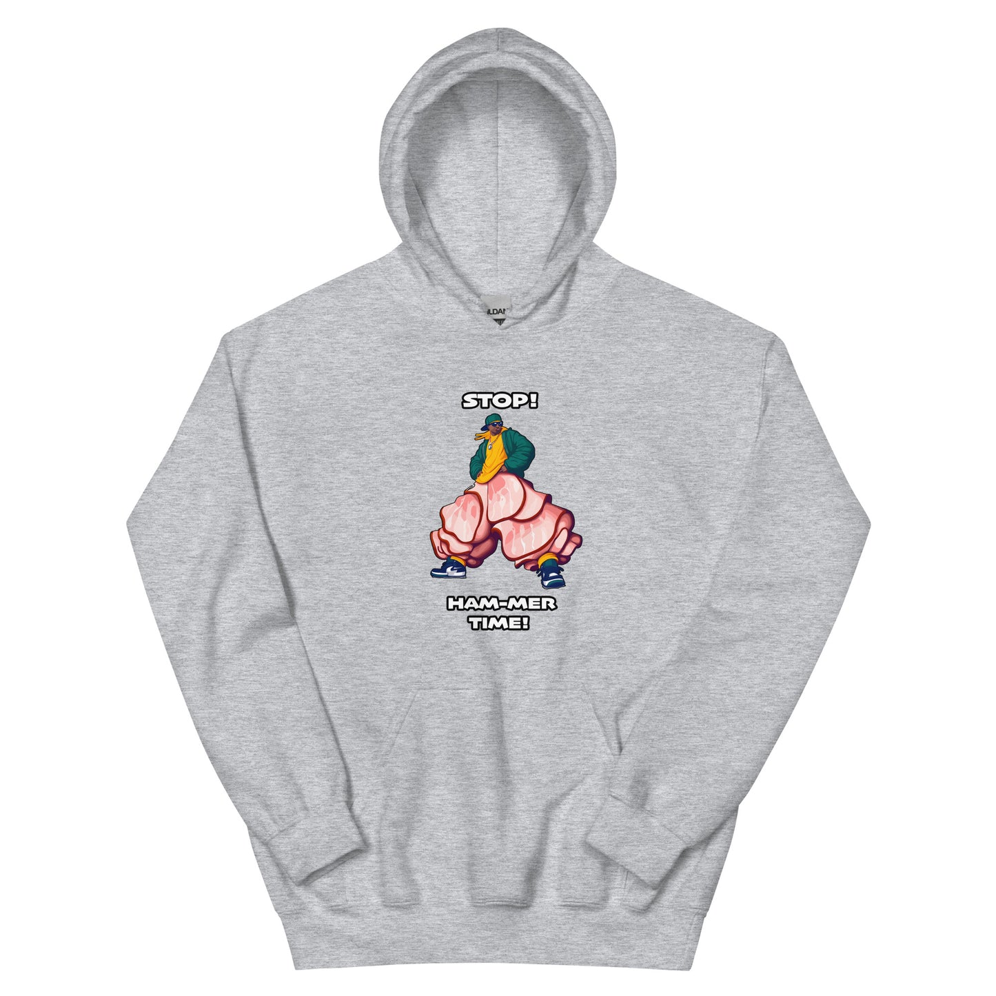 Mc hammer pun design saying stop ham-mer time with a picture of a man wearing ham slices for pants. Design printed on a hoodie by Whistler Shirts