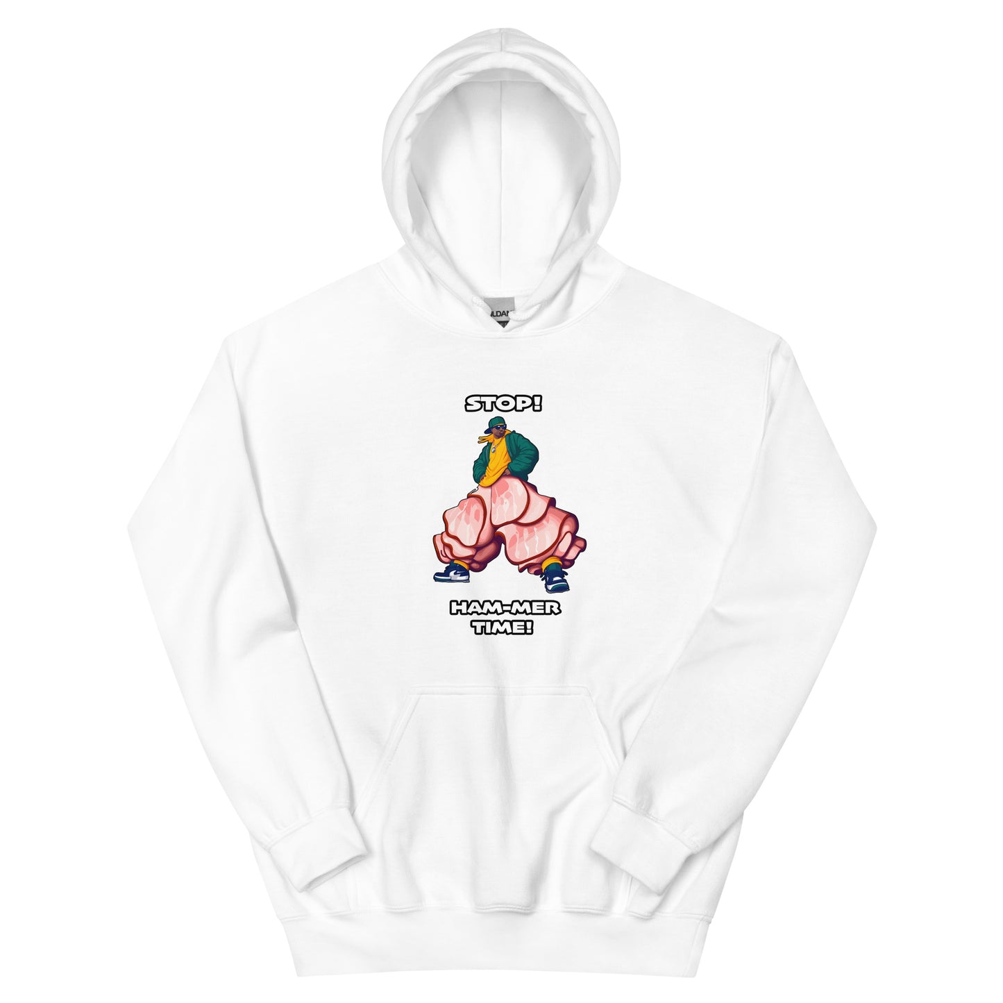 Mc hammer pun design saying stop ham-mer time with a picture of a man wearing ham slices for pants. Design printed on a hoodie by Whistler Shirts