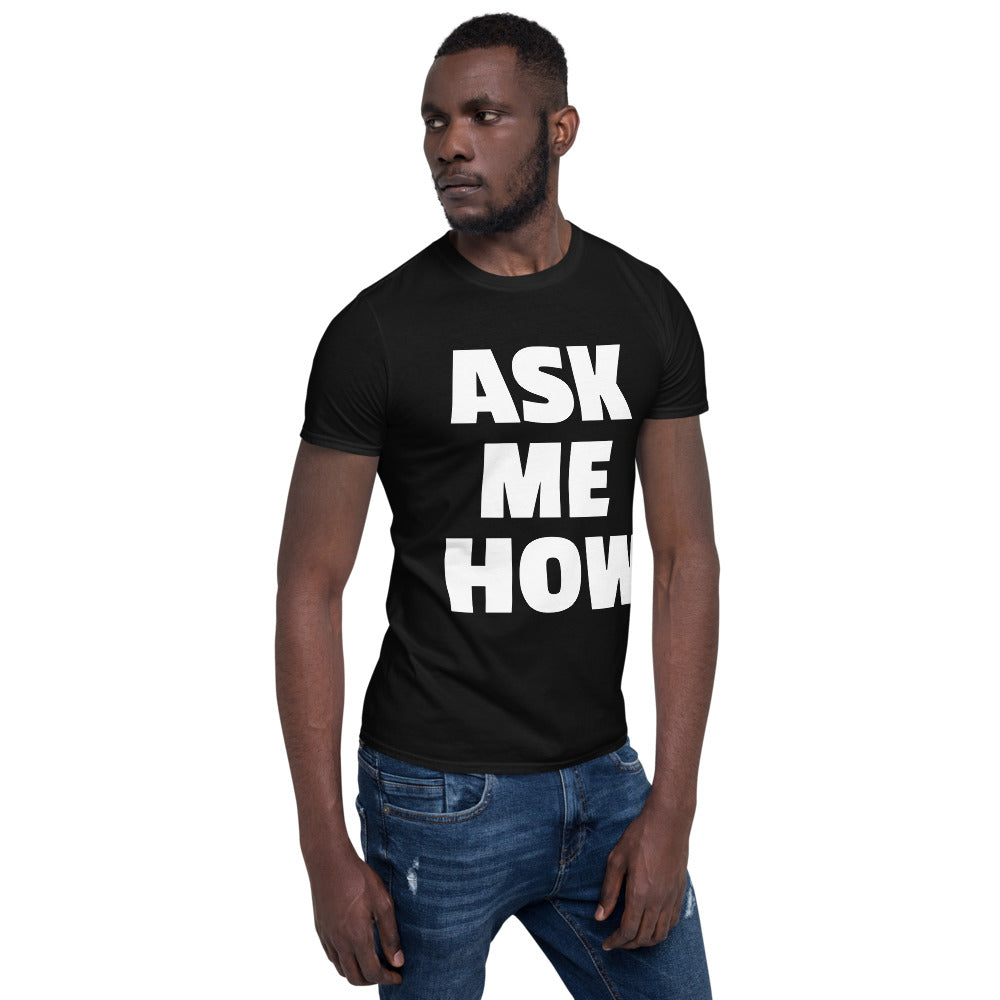 ask me how printed tshirt