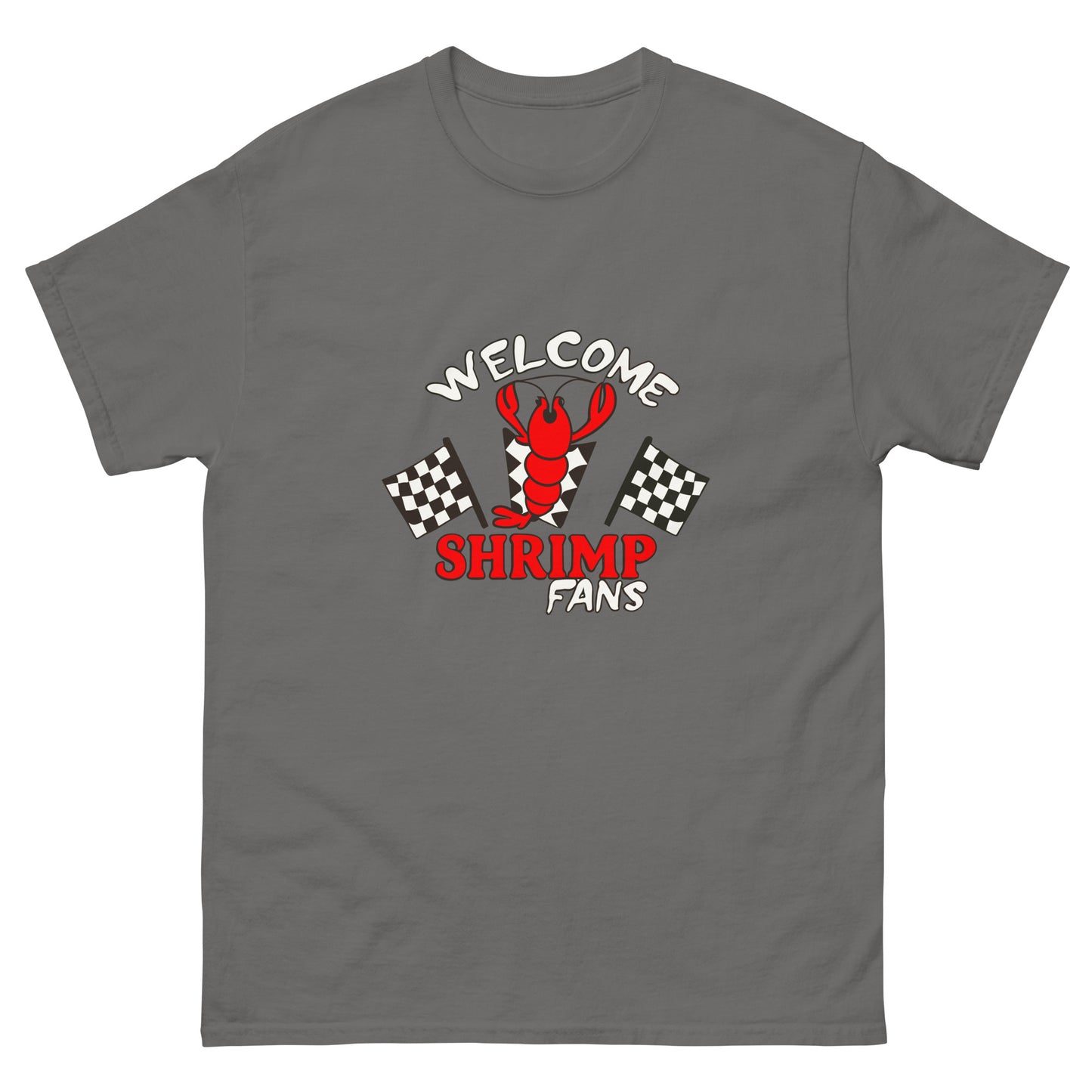 Welcome Shrimp Fans T-shirt