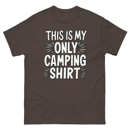 This is my only camping t-shirt printed t-shirt by Whistler Shirts