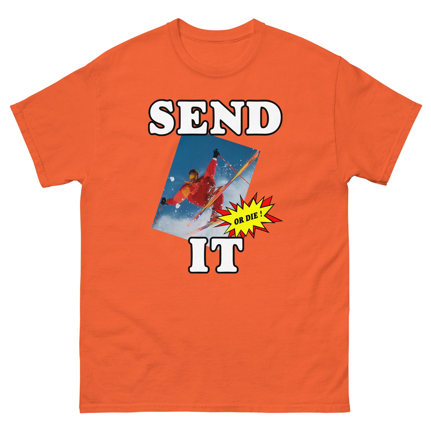 Send it or die extreme skier printed t-shirt by Whistler Shirts