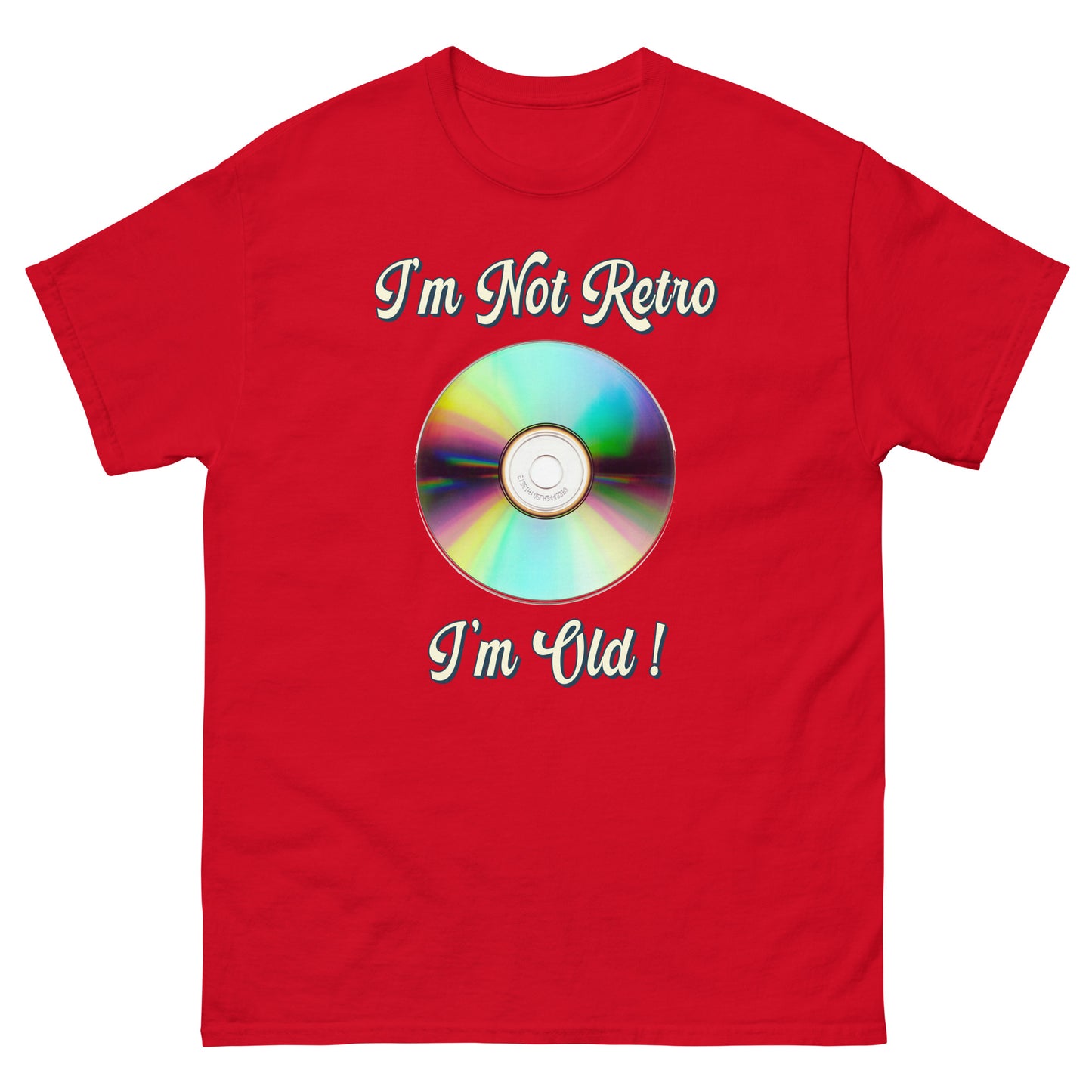 Im not retro I'm old with picture of a cd printed T-shirt by Whistler Shirts