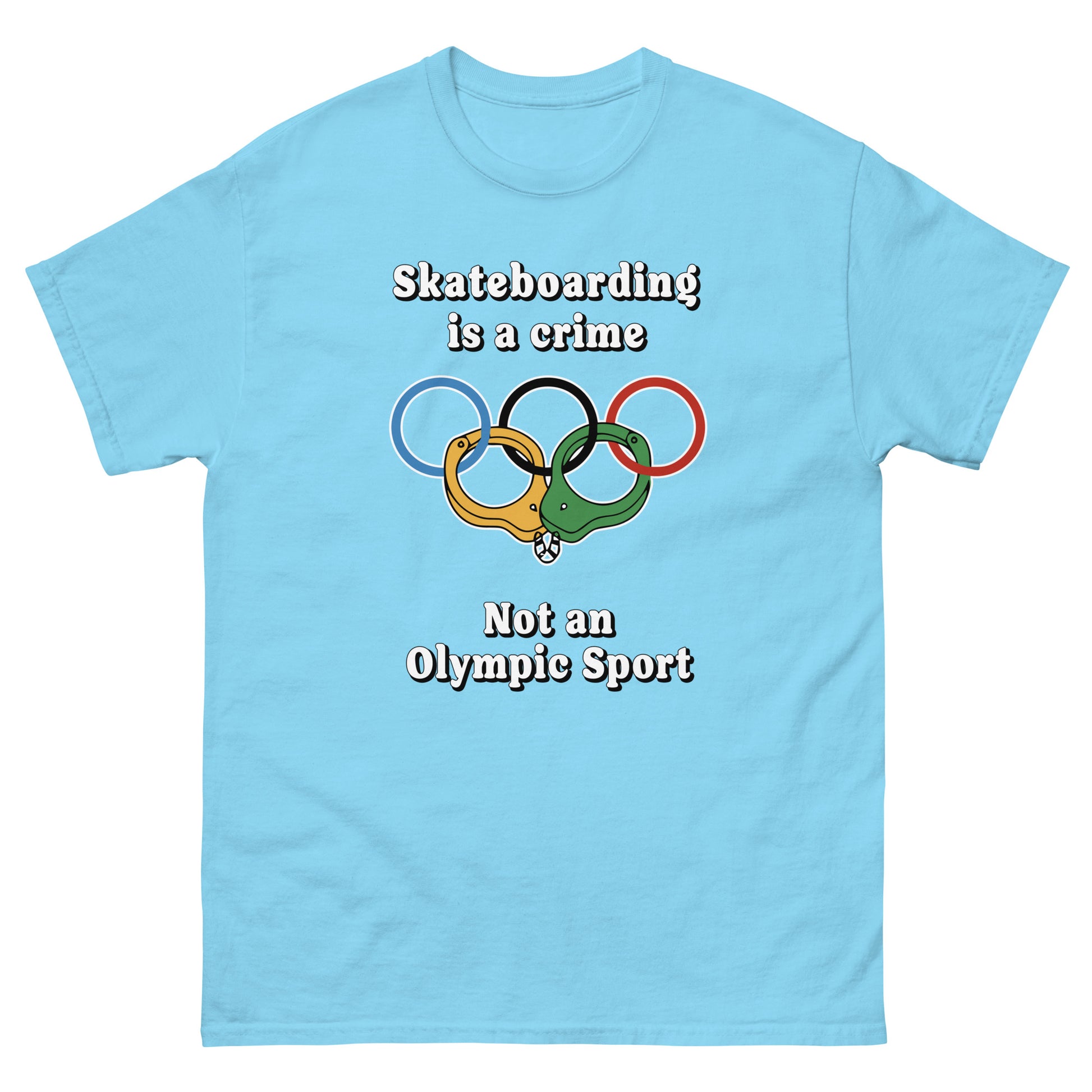 Skateboarding is a crime not an olympic sport design printed on a t-shirt by Whistler Shirts