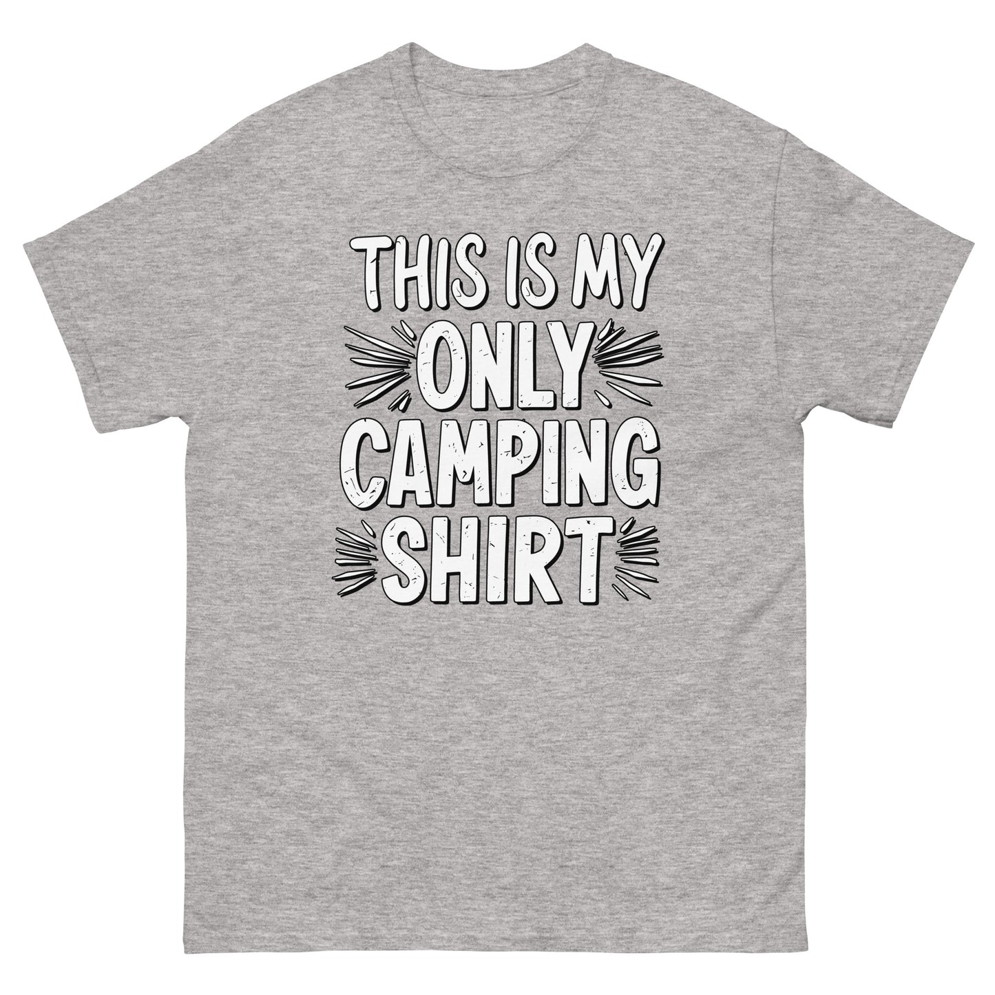 This is my only camping t-shirt printed t-shirt by Whistler Shirts