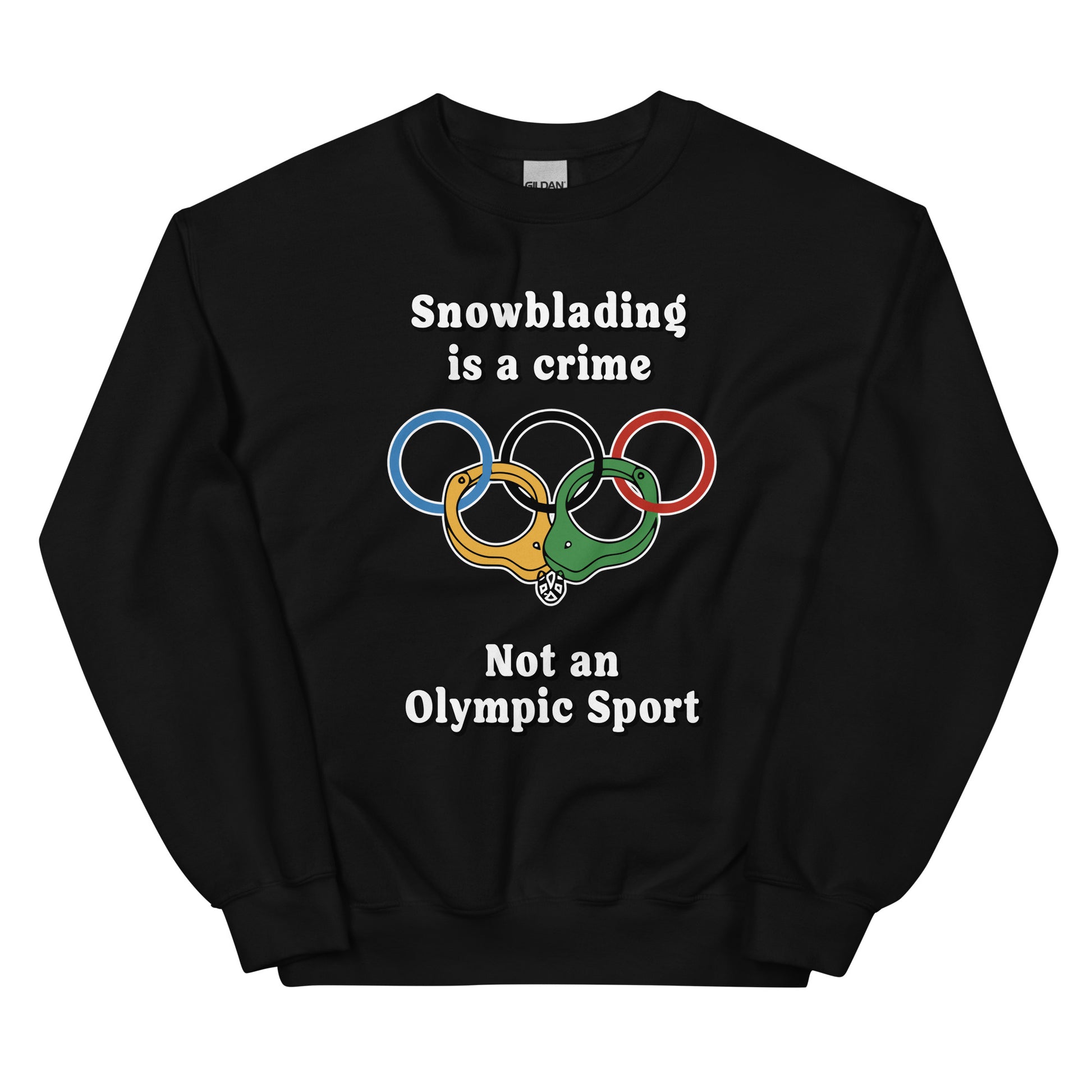 Snowblading is a crime, not an olympic sport  design printed on a crewneck sweatshirt by Whistler Shirts