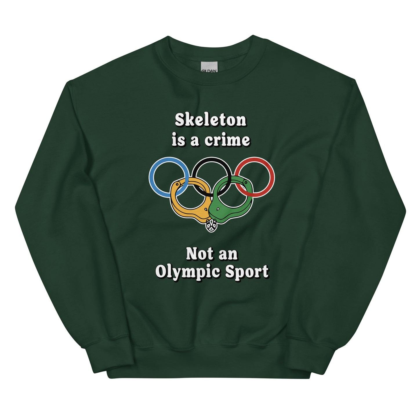 Skeleton is a crime not an olympic sport design printed on a crewneck sweatshirt by Whistler Shirts