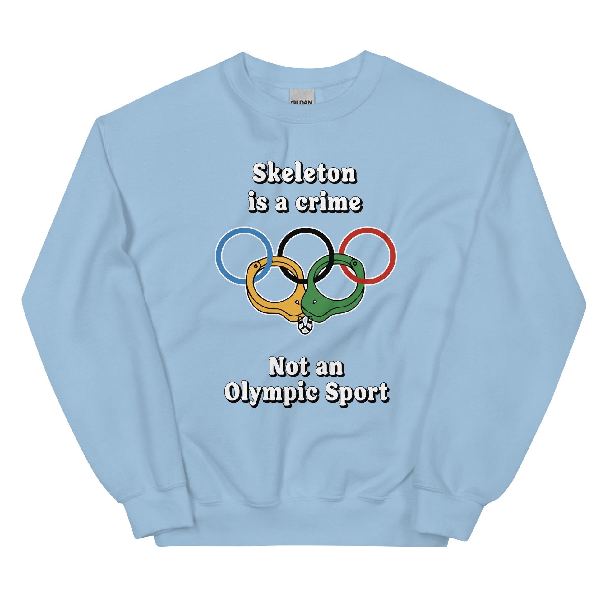 Skeleton is a crime not an olympic sport design printed on a crewneck sweatshirt by Whistler Shirts