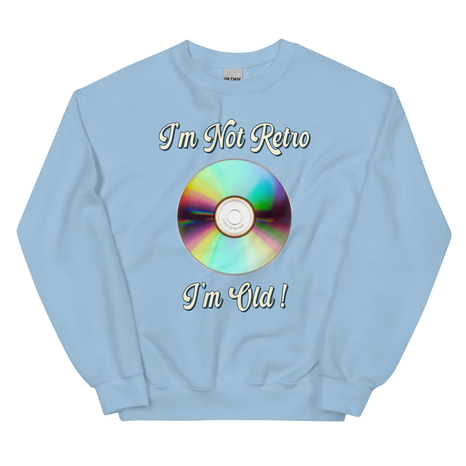 I'm not retro I'm old with picture of cd printed crewneck sweatshirt by Whistler Shirts