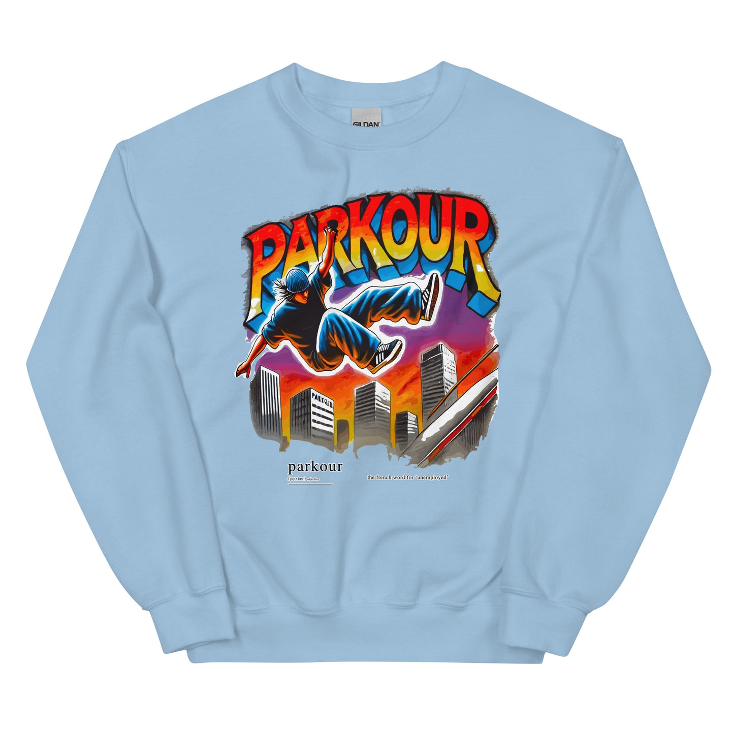 Parkour is French for unemployment design printed on a crewneck sweatshirt by Whistler Shirts