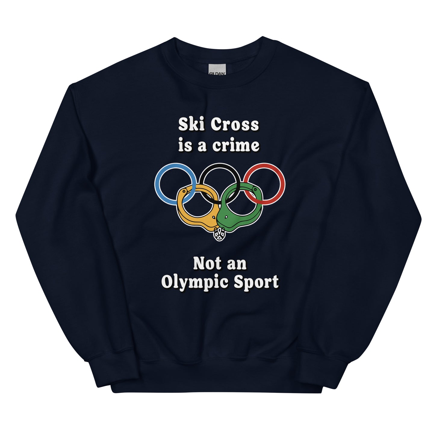 Ski Cross is a crime not an olympic sport design printed on a crewneck sweatshirt by Whistler Shirts