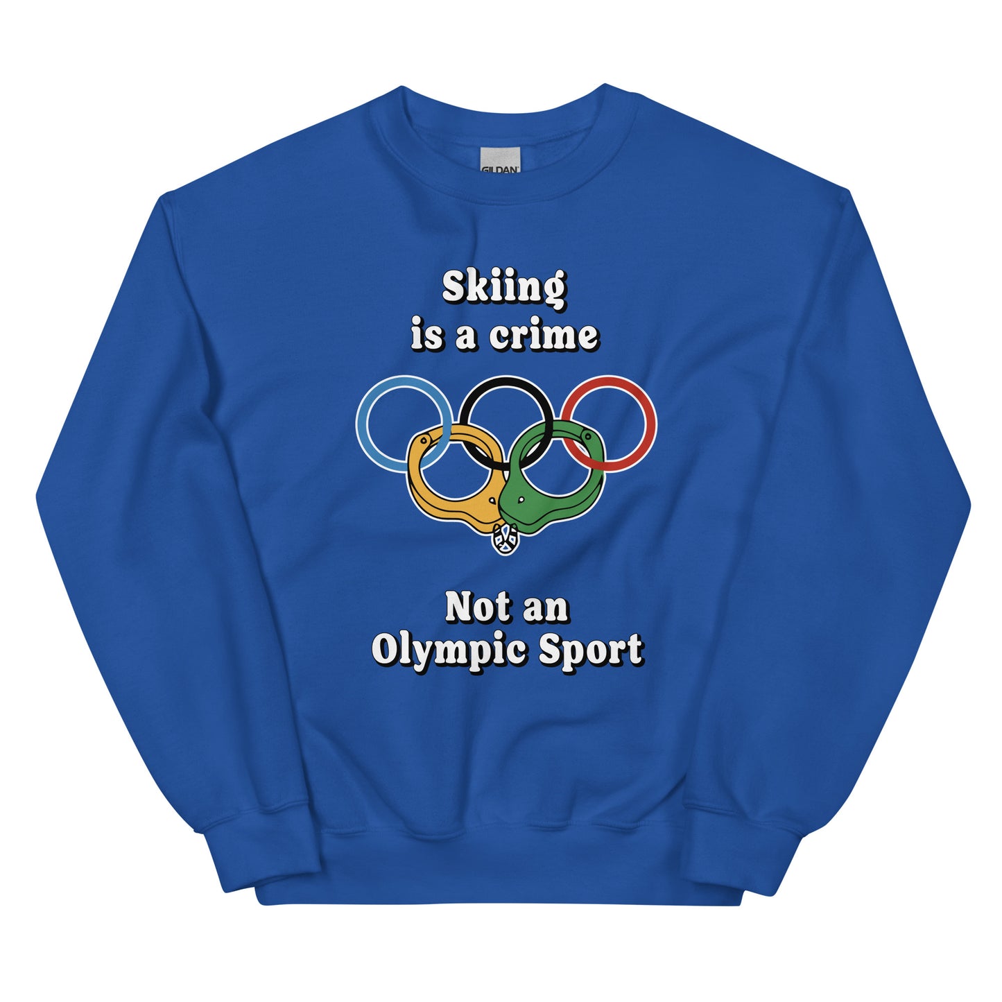 Skiing is a crime not an olympic sport design printed on a crewneck sweatshirt by Whistler Shirts