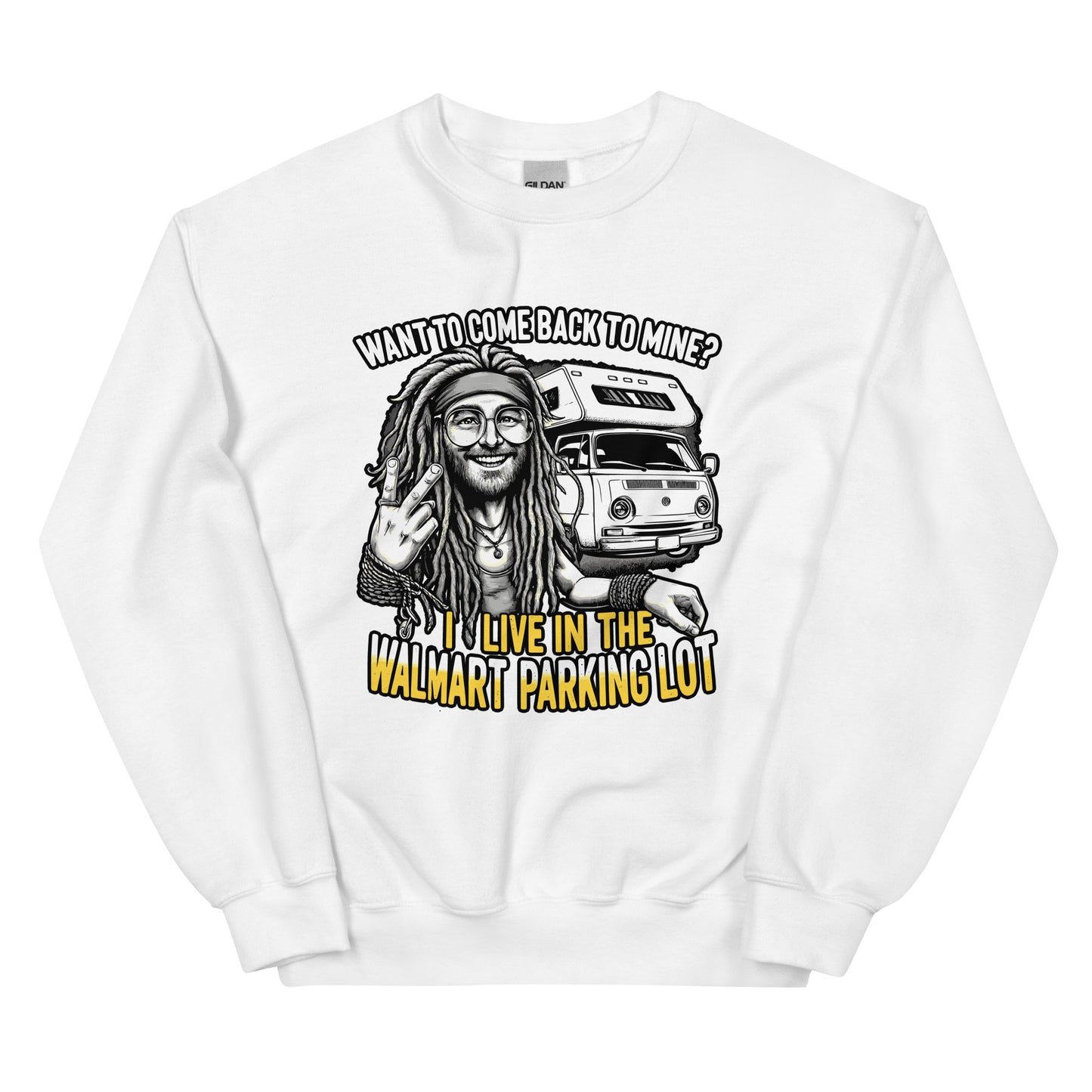 Want to come back to mine I live in the Walmart parking lot with man with dreads and camper van design printed on crewneck sweatshirt by whistler shirts