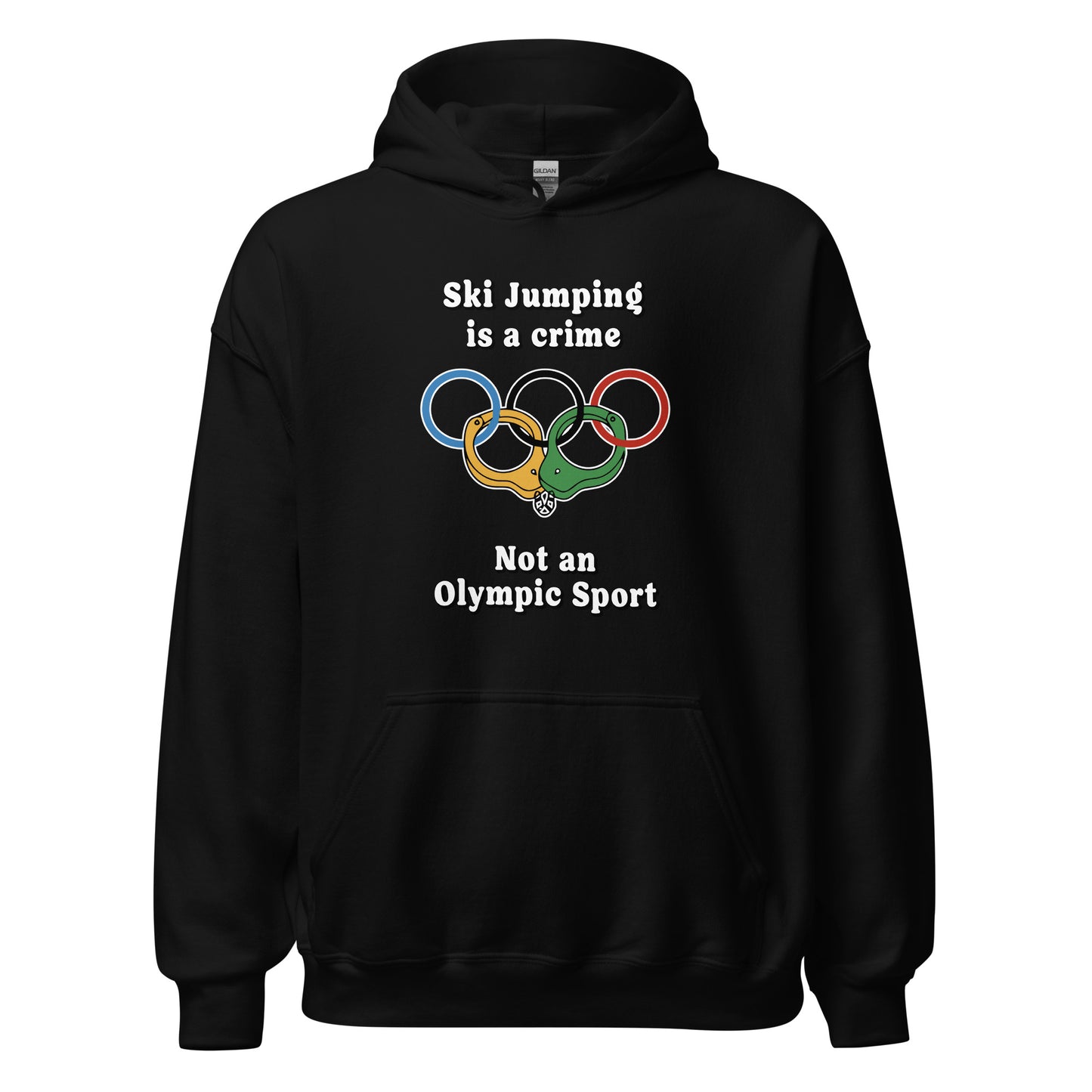 Ski Jumping is a crime not an olympic sport printed on a hoodie by Whistler Shirts