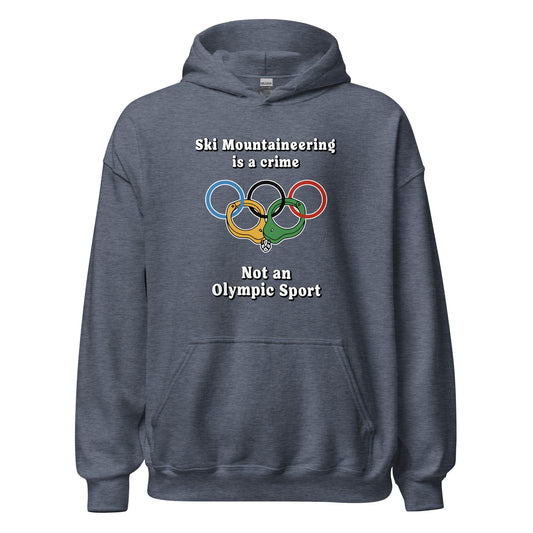 Ski Mountaineering is a Crime Hoodie