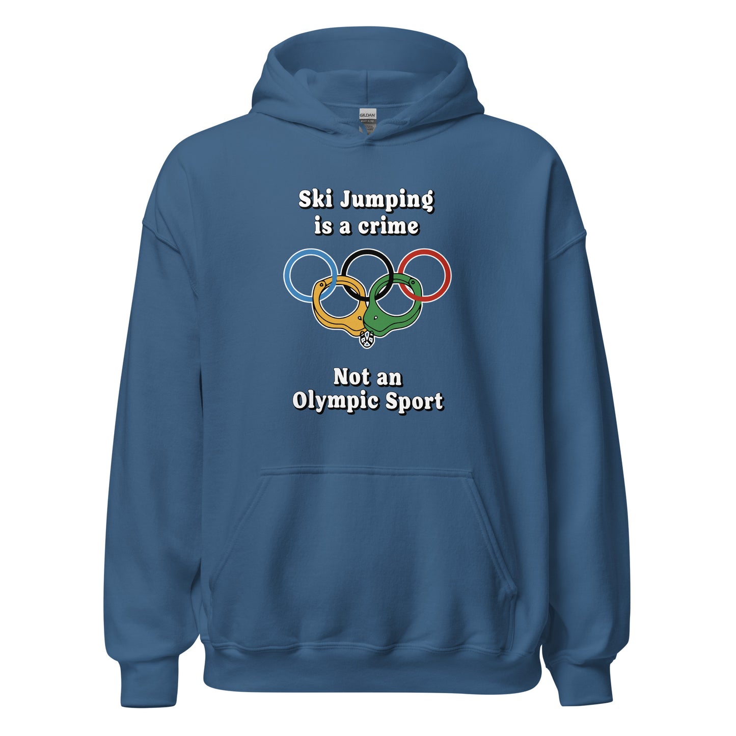 Ski Jumping is a crime not an olympic sport printed on a hoodie by Whistler Shirts